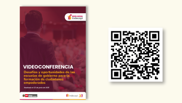 <span>Otros</span>Videoconferencia: Desafíos y oportunidades de las escuelas de gobierno para la formación de ciudadanos empoderados
